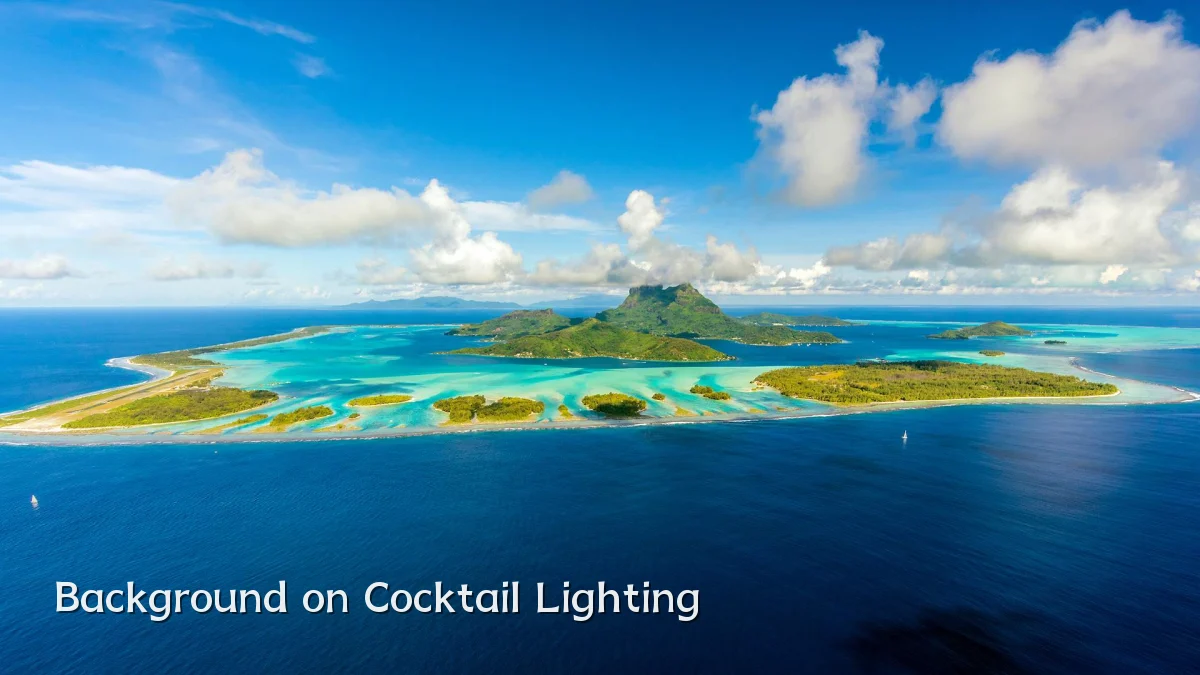 Background on Cocktail Lighting