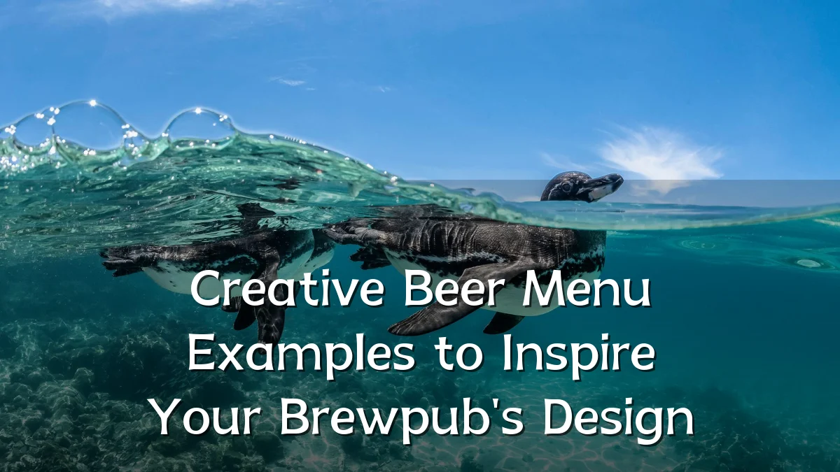 Creative Beer Menu Examples to Inspire Your Brewpub's Design